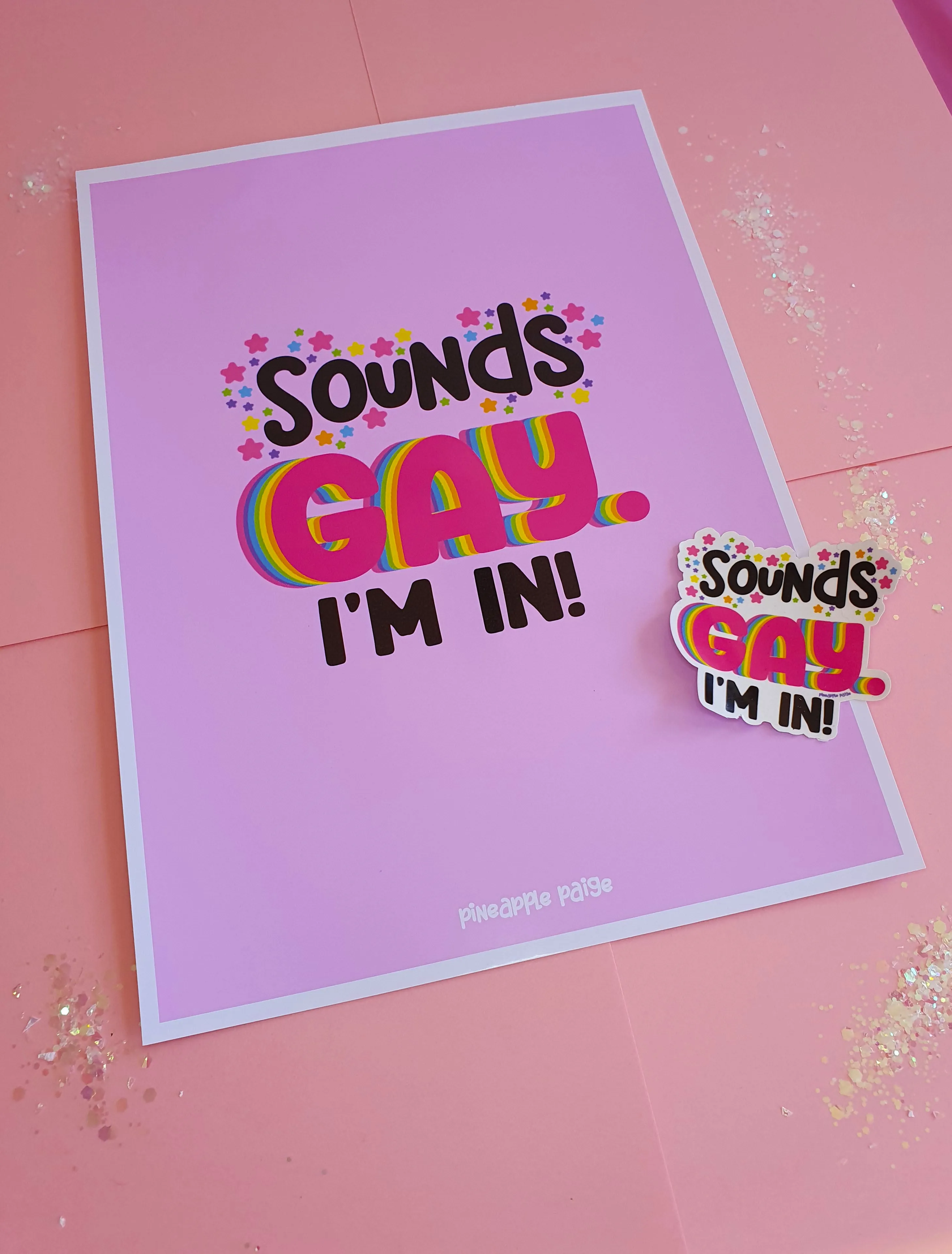 Sounds Gay I'm In! (Pink)- LGBTQ Pride Wall Decor